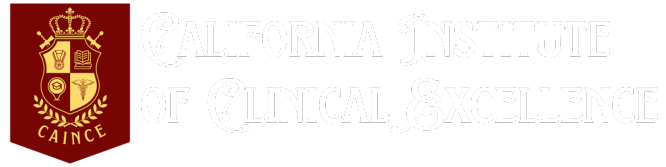 California Institute of Clinical Excellence – CAINCE